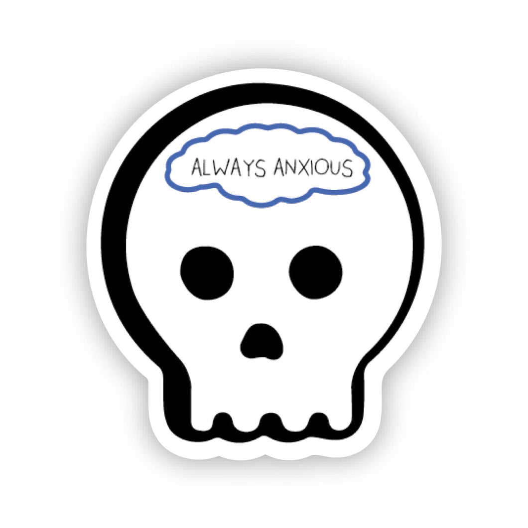Always anxious skull sticker