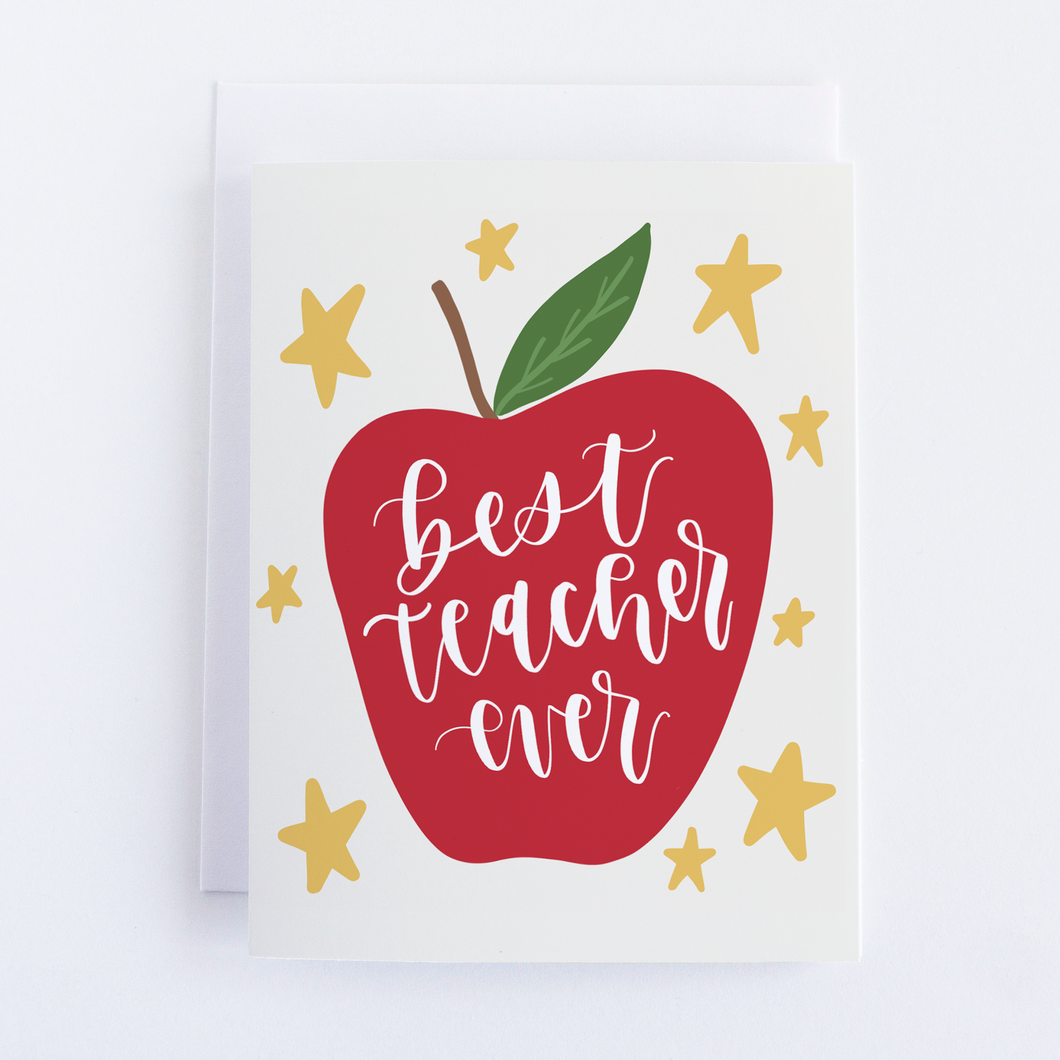 Best Teacher Ever Teacher Appreciation Greeting Card