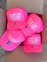 Load image into Gallery viewer, I&#39;m Not Like Other Girls I&#39;m Worse Trucker Hats - Summer Hat: pink/white (due May 29)
