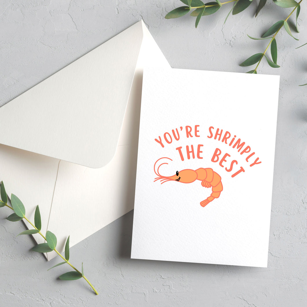 Shrimply the Best Blank Greeting Card