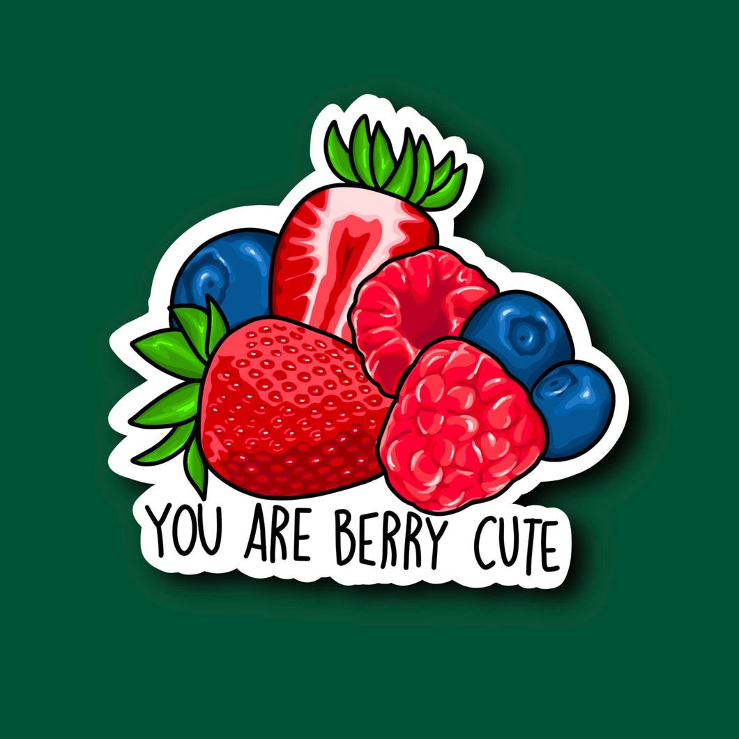 You Are Berry Cute Sticker