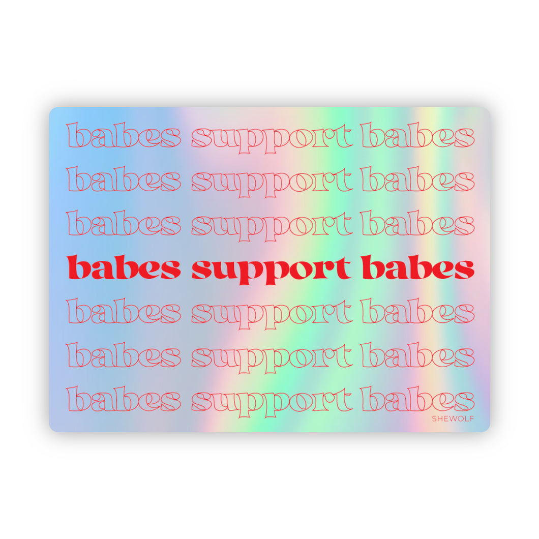 Babes support babes sticker
