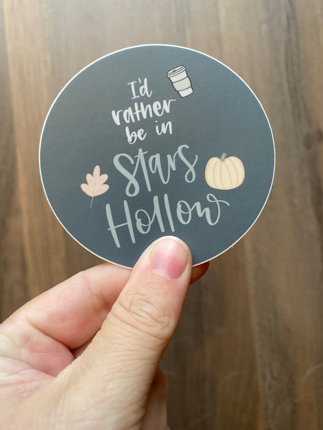 Rather be in Stars Hollow Sticker